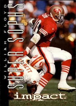 William Floyd San Francisco 49ers 1995 SkyBox Impact NFL Super Sophs Impact #162